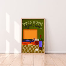 Load image into Gallery viewer, Good Wine Good Music Art Print
