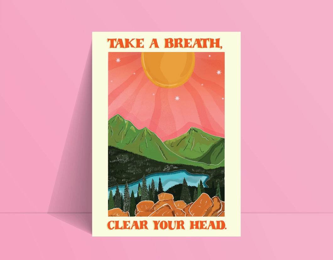 Take A Breath Print